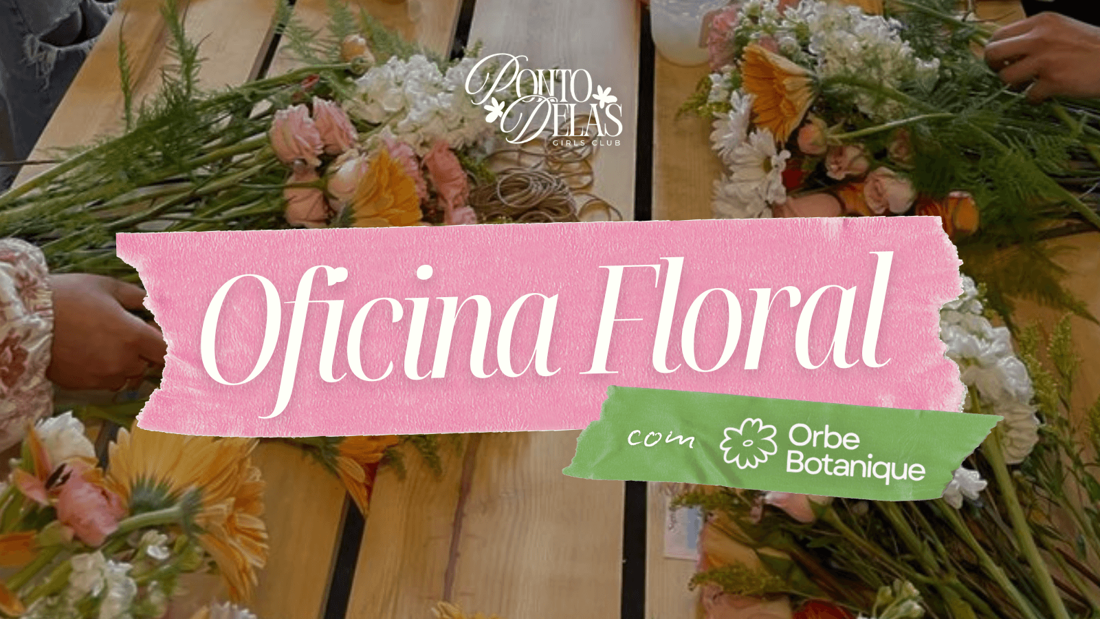Oficina Floral - banner do evento